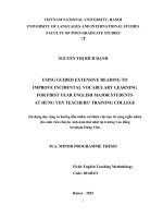 USING GUIDED EXTENSIVE READING TO IMPROVE INCIDENTAL VOCABULARY LEARNING FOR FIRST YEAR ENGLISH MAJOR STUDENTS AT HUNG YEN TEACHERS’ TRAINING COLLEGE