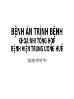 BỆNH ÁN TRÌNH BỆNHKHOA NHI TỔNG HỢPBỆNH VIỆN TRUNG ƯƠNG HUẾ
