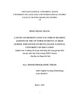 A STUDY ON DEMOTIVATING FACTORS IN READING LESSONS OF THE 10th FORM STUDENTS AT HIGH SCHOOL FOR GIFTED STUDENTS, HANOI NATIONAL UNIVERSITY OF EDUCATION