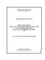 Một số giải pháp nâng cao chất lượng đội ngũ giáo viên ở các trường mầm non quận 2 thành phố hồ chí minh 