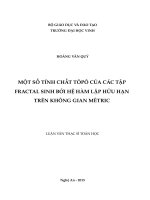 Một số tính chất tôpô của các tập fractal sinh bởi hệ hàm lặp hữu hạn trên không gian mêtric 