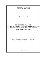 Tăng cường pháp chế xã hội chủ nghĩa trong quản lí nhà nước ở huyện nông cống, tỉnh thanh hóa giai hiện nay