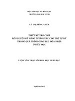 Thiết kế trò chơi rèn luyện kỹ năng tương tác cho trẻ tự kỷ trong quá trình giáo dục hòa nhập ở tiểu học 
