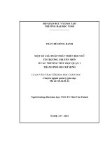 Một số giải pháp phát triển đội ngũ tổ trưởng chuyên môn ở các trường tiểu học quận 1 thành phố hồ chí minh 