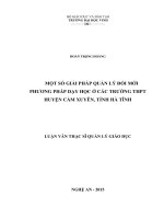 Một số giải pháp quản lý đổi mới phương pháp dạy học ở các trường THPT huyện cẩm xuyên, tỉnh hà tĩnh 