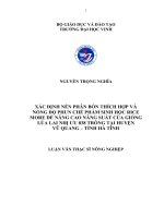 Xác định nền phân bón thích hợp và nồng độ phun chế phẩm sinh học ricemore để nâng cao năng suất của giống lúa lai nhị ưu 838 trồng tại huyện vũ quang   tỉnh hà tĩnh 