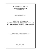 Nâng cao chất lượng giáo dục ý thức pháp luật cho đồng bào dân tộc khmer ở tỉnh trà vinh hiện nay 
