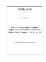 Nghiên cứu một số chỉ số sinh học ở bệnh nhân đái tháo đường tuýp 2 điều trị tại bệnh viện đa khoa tỉnh thanh hóa 