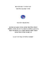 Đánh giá khả năng sinh trưởng phát triển, năng suất và chất lượng gạo của một số dòng lúa mới trong điều kiện sinh thái tỉnh nghệ an 