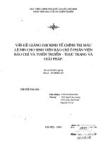 Vấn đề giảng dạy kinh tế chính trị mác lê nin cho sinh viên báo chí ở phân viện báo chí và tuyên truyền thực trạng và giải pháp