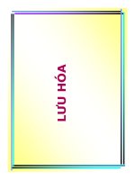 TÀI LIỆU LƯU HÓA