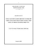 Nâng cao chất lượng đội ngũ cán bộ chủ chốt cấp cơ sở ở thị xã Kiến Tường, tỉnh Long An giai đoạn hiện nay