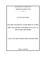 Dạy học giải quyết vấn đề theo tư tưởng kiến tạo chương Dao động cơ Vật lí 12 Trung học phổ thông