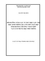 Bồi dưỡng năng lực tư duy độc lập cho học sinh thông qua tổ chức dạy học tình huống chương Chất khí Vật lí 10 Trung học phổ thông