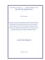 Đánh giá việc thực hiện chính sách bồi thường, hỗ trợ khi nhà nước thu hồi đất tại dự án xây dựng nhà ở cho cán bộ cao cấp tại các cơ quan của quốc hội và trung tâm chăm sóc sức khỏe người cao tuổi hoa sen 