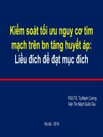 KIỂM SOÁT TỐI ƯU NGHUY CƠ TIM MẠCH TRÊN BN TĂNG HUYẾT ÁP: LIỀU ĐÍCH ĐỂ ĐẠT MỤC ĐÍCH