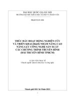 Thúc đẩy hoạt động nghiên cứu và triển khai (rd) nhằm nâng cao năng lực công nghệ sản xuất các chương trình truyền hình   đài truyền hình TPHCM