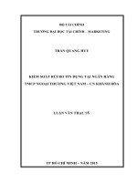 Kiểm soát rủi ro tín dụng tại ngân hàng TMCP ngoại thương việt nam   CN khánh hòa 