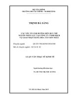 Các yếu tố ảnh hưởng đến duy trì nguồn nhân lực tại công ty TNHH dịch vụ giao nhận hàng hóa tân sơn nhất 