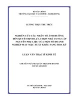 Nghiên cứu các nhân tố ảnh hưởng đến quyết định lựa chọn nhà cung cấp nguyên phụ liệu của một số doanh nghiệp may mặc xuất khẩu sang hoa kỳ 