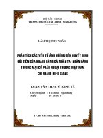 Phân tích các yếu tố ảnh hưởng đến quyết định gửi tiền của khách hàng thương mại cổ phần cá nhân tại ngân hàng thương mại cổ phần ngoại thương việt nam chi nhánh kiên giang 