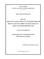 Khảo sát sự hài lòng của người dân đối với dịch vụ cấp giấy phép xây dựng nhà ở tư nhân tại thành phố bảo lộc luận văn thạc sĩ 