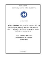 Kiểm định khả năng dự báo kiệt quệ tài chính của mô hình z SCORE trường hợp các công ty niêm yết tại sở giao dịch chứng khoán thành phố hồ chí minh 