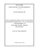 Nâng cao khả năng tiếp cận vốn vay ngân hàng đối với doanh nghiệp nhỏ và vừa tại vietinbank   chi nhánh đồng nai 