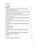 Quốc hội, Hội đồng nhân dân và các cơ quan khác của Nhà nước đều tổ chức và hoạt động theo nguyên tắc tập trung dân chủ