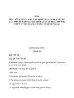 MỐI LIÊN HỆ GIỮA VIỆC XÁC ĐỊNH THẨM QUYỀN XÉT XỬCỦA TÒA ÁN VỚI VIỆC XÁC ĐỊNH LUẬT ÁP DỤNG ĐỐI VỚICÁC VỤ VIỆC DÂN SỰ CÓ YẾU TỐ NƯỚC NGOÀI