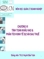 Tính Toán Khấu Hao & Phân Tích Kinh Tế Dự Án Sau Thuế
