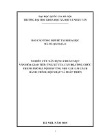 Nghiên cứu xây dựng chuẩn mực văn hóa giao tiếp, ứng xử của cán bộ, công chức thành phố hà nội đáp ứng nhu cầu cải cách hành chính, hội nhập và phát triển