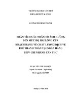 phân tích các nhân tố ảnh hưởng đến mức độ hài lòng của khách hàng về chất lượng dịch vụ thẻ thanh toán tại ngân hàng bidv chi nhánh cần thơ 