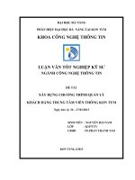 XÂY DỰNG CHƯƠNG TRÌNH QUẢN LÝ KHÁCH HÀNG TRUNG TÂM VIỄN THÔNG KON TUM CÓ MÃ NGUỒN