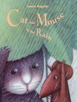 Sách tiếng Anh cho trẻ em Cat and mouse in the rain 