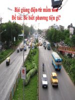 Bài giảng điện tử đề tài Bé biết phương tiện gì?