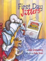 Sách tiếng Anh cho trẻ em First day jitters 