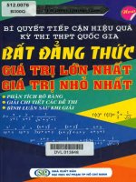 Bí quyết tiếp cận hiệu quả kì thi THPT quốc gia bất đẳng thức, giá trị lớn nhất, giá trị nhỏ nhất