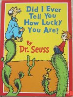 Sách tiếng Anh cho trẻ em Did i ever tell you how lucky you are 