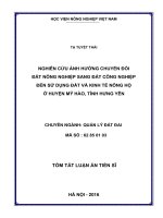 Tóm tắt luận án Nghiên cứu ảnh hưởng chuyển đổi đất nông nghiệp sang đất công nghiệp đến sử dụng đất và kinh tế nông hộ ở huyện Mỹ Hào, tỉnh Hưng Yên