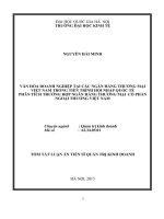 Văn hoá doanh nghiệp tại các ngân hàng thương mại việt nam trong tiến trình hội nhập quốc tế   phân tích trường hợp ngân hàng thương mại cổ phần ngoại thương việt nam tt 