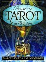 Hướng dẫn bói bài Tarot Around the tarot in 78 days a personal katz,marcus 