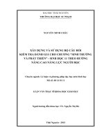 Xây dựng và sử dụng bộ câu hỏi kiểm tra đánh giá cho chương “Sinh trưởng và phát triển” –Sinh học 11 theo hướng nâng cao năng lực người học