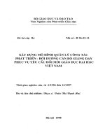 Xây dựng mô hình quản lý công tác phát triển bồi dưỡng cán bộ giảng dạy phục cụ yêu cầu đổi mới giáo dục đại học việt nam