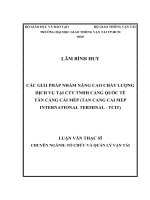 Các giải pháp nhằm nâng cao chất lượng dịch vụ tại công ty TNHH cảng quốc tế tân cảng cái mép (tan cang cai mep international termiral, TCIT)