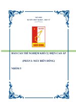 BÁO cáo THÍ NGHIỆM KHÍ cụ điện CAO áp PHẦN máy BIẾN DÒNG
