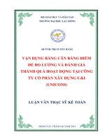 Vận dụng bảng cân bằng điểm để đo lường và đánh giá thành quả hoạt động tại công ty cổ phần xây dựng UI (UNICONS)