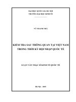 Kiểm tra sau thông quan tại việt nam trong thời kỳ hội nhập quốc tế 