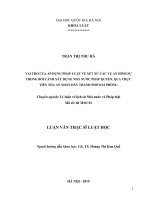 Vai trò của áp dụng pháp luật về xét xử các vụ án hình sự trong bối cảnh xây dựng nhà nước pháp quyền, qua thực tiễn tòa án nhân dân thành phố hải phòng 