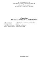 BÀI GIẢNG kỹ THUẬT AN TOÀN và môi TRƯỜNG